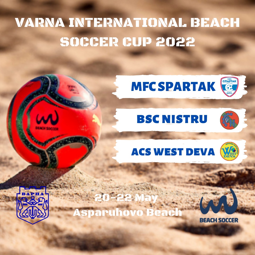 Турнир по плажен футбол  „Varna International Beach Soccer Cup 2022“   